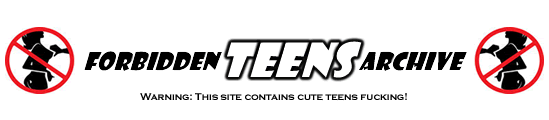 Forbidden Teens Archive
